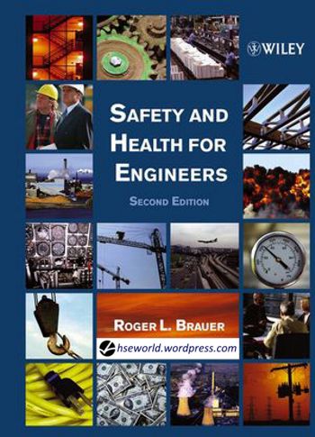 كتاب Safety and Health for Engineers Second Edition
